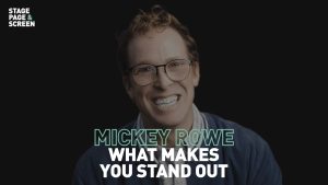 Mickey Rowe: Lean In To What Makes You Stand Out